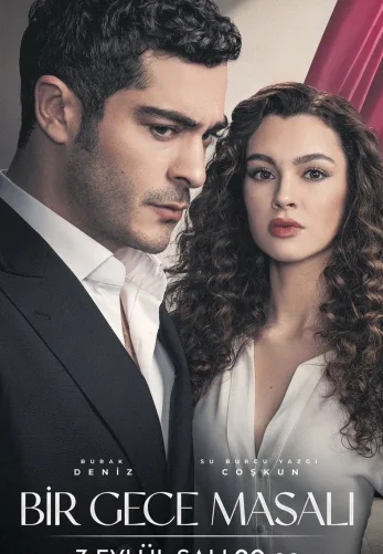 Ночная сказка Bir Gece Masali (2024) турецкий сериал все серии на русском языке смотреть онлайн